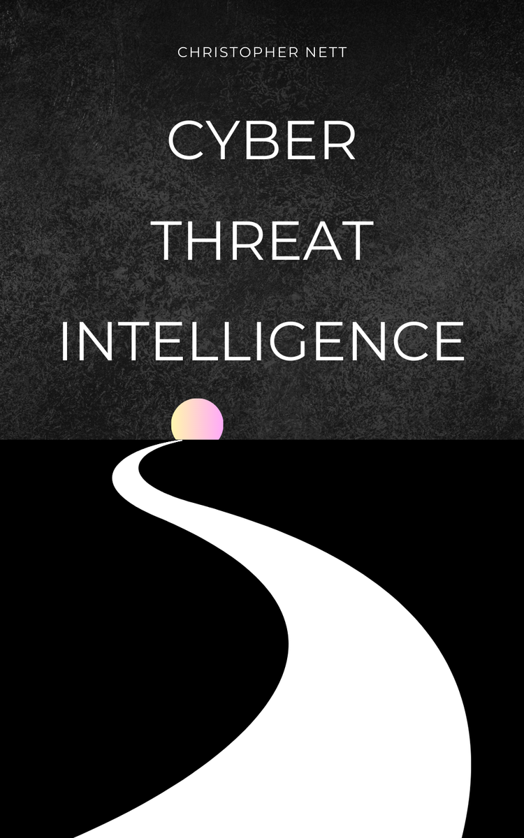Cyber Threat Intelligence (to be published soon™)